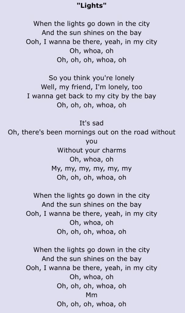 I searched for that song that she refers on that comment, it is called “Lights” by Journey (I recommend you hear it, it’s really good) and I want you to see how close this two are in terms of lyrics. #HeartbreakWeather