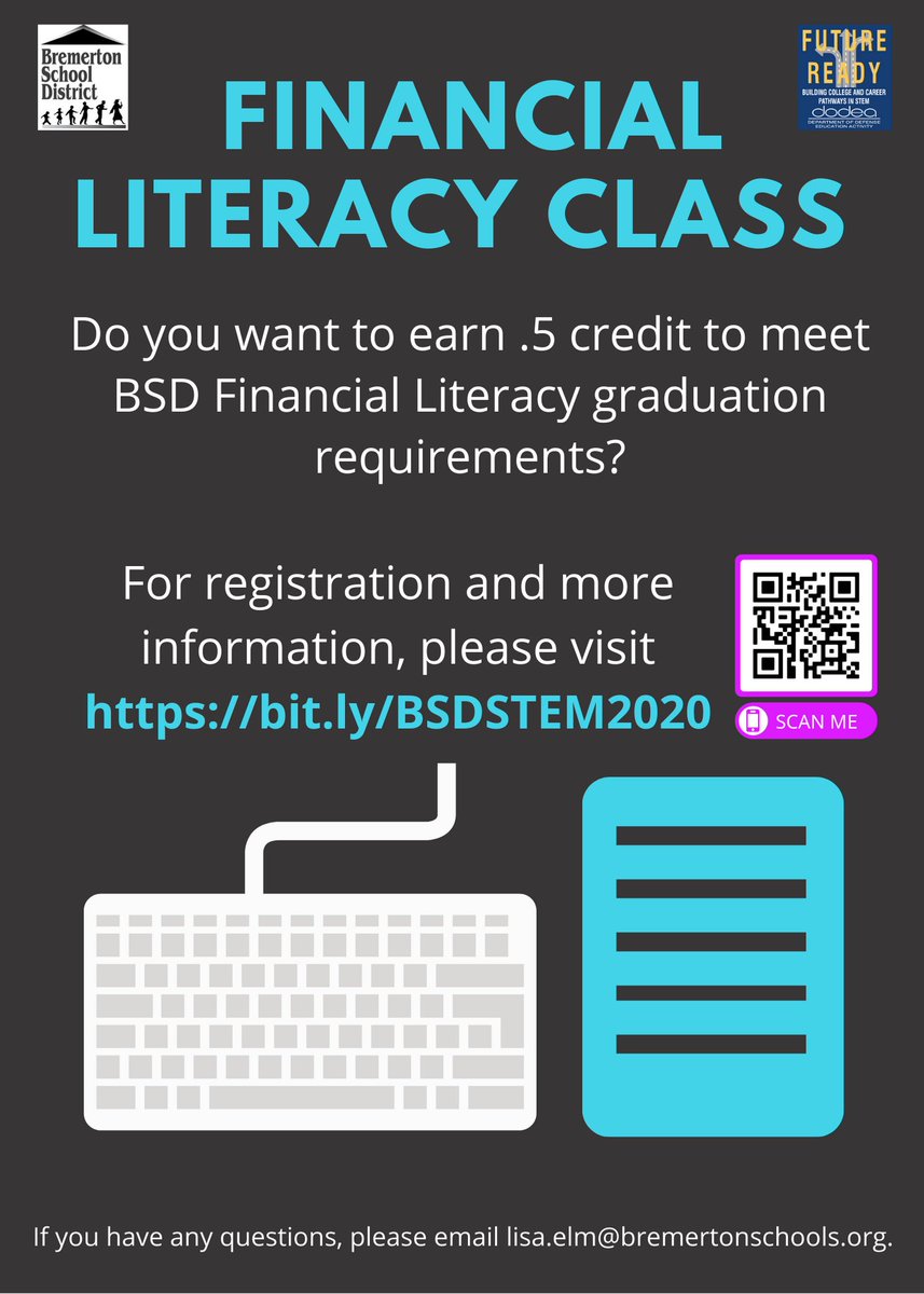 BremertonSD's tweet photo. Calling all incoming (SCY 2020-2021) 11th and 12th grade students! Do you need credits for Financial Literacy? Financial Literacy goes VIRTUAL! If you have any questions, please email lisa.elm@bremertonschools.org. #BSDSTEM #WeAreBremerton #DoDEAgrants @dodeagrants https://t.co/W456U5GkyR