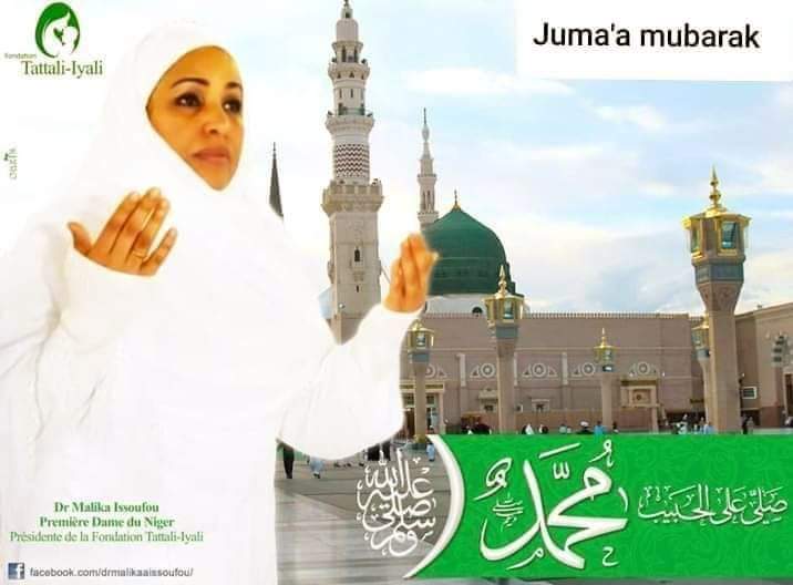 Bon vendredi a toute la oummah Islamique, le dernier du mois sacré et béni de Ramadan  Qu'Allah accepte nos prières et nos invocations Amine.

Que le bon Dieu bénisse le Niger et son peuple ! Amine