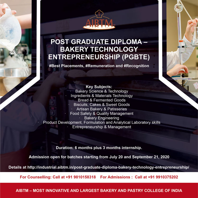 AIBTMINDIA's tweet photo. Admission open for AIBTM's Post Graduate Diploma – Bakery Technology Entrepreneurship. Batches starting from July 20, September 21, 2020.
https://t.co/gtJUMuD8i3
#PGDiploma #Bakery #Baking #bakerytechnology #Bakeryscience https://t.co/nnLgB9dtBW