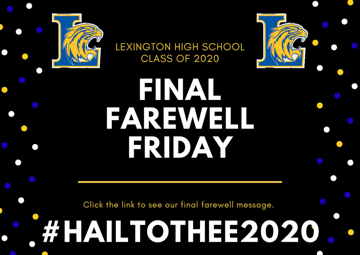 LHSWildcatsLex1's tweet photo. 💛💙Final Farewell Friday 👋🏼

Wildcats, we have loved CELEBRATING you and your accomplishments this week. Click below &amp; enjoy our final farewell message.  

🎓Once a Wildcat, Always a Wildcat 🎓

https://t.co/Tc6h6kpYCj

#HailToThee2020 @LexingtonOne https://t.co/JX1V14ip30