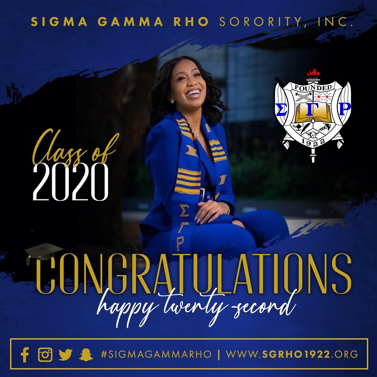 Happy 22nd! It's graduation season. Congratulations to the Class of 2020! 
 
#SigmaGammaRho #SGRho #SGRhoUpdates  #GradSzn