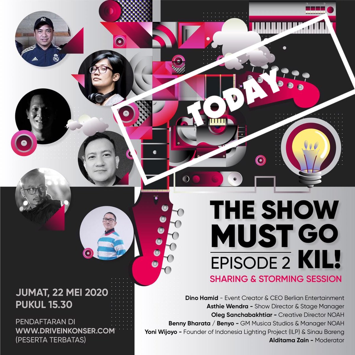 Hari ini #TheShowMustGokil eps 2 jam 15.30. Masih ada waktu untuk mendaftar di driveinkonser.com
Jam 14.00 Link Zoom akan di email, tp hanya yg on time yg bisa join di Sharing &amp; Storming Session. 
Kamu jg bisa nonton secara Live di Facebook Fanpage Berlian Entertainment.