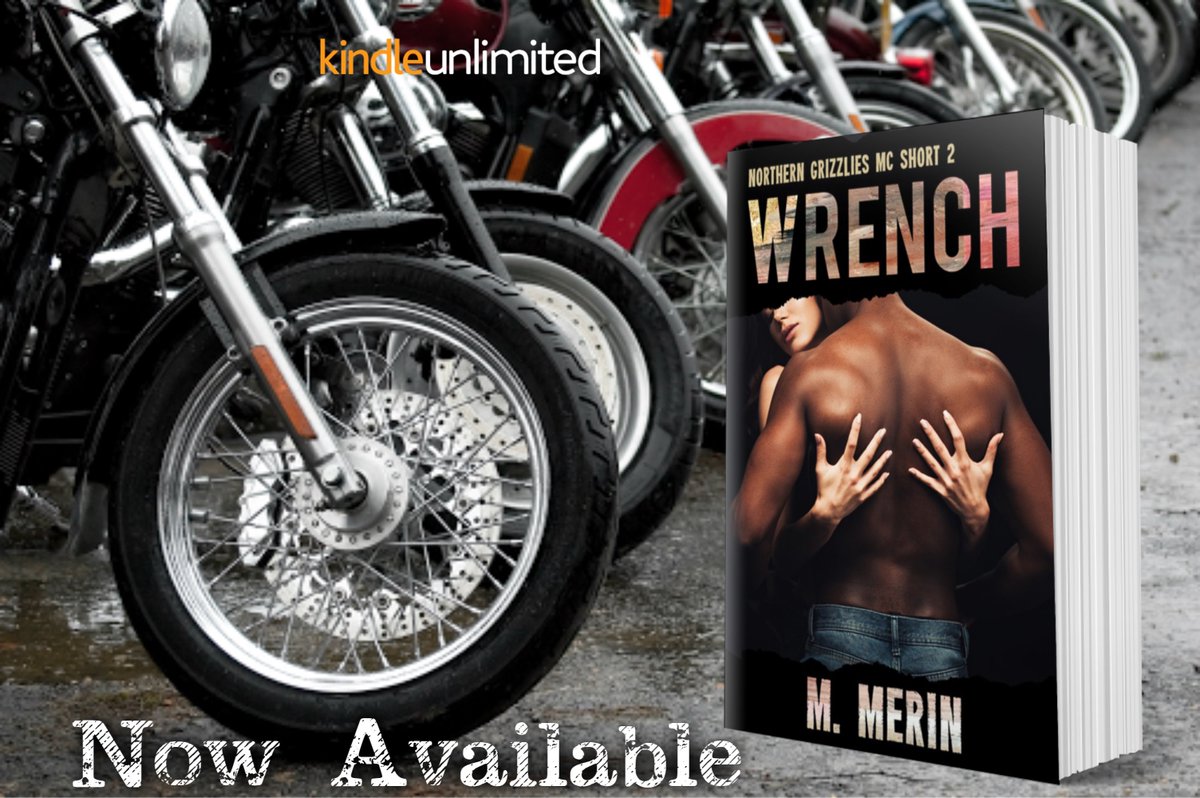 #NewRelease
Wrench: Northern Grizzlies MC by M Merin
Available on #KindleUnlimited
Link: amazon.com/dp/B088C54H9L/
#Wrench #NorthernGrizzliesMC #MMerin #oneclick #MCRomance <a href="/kikilovesbooks/">kikireader</a>