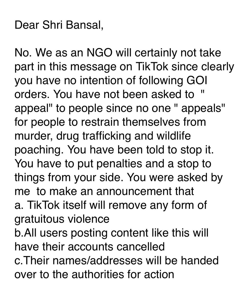 Manekagandhibjp's tweet photo. My response to the head of TikTok India after he simply refused to take down accounts of users who have been posting graphic videos of violence towards animals or share their details so they could be handed to the authorities. We were just asked to “appeal” to users to not do so. https://t.co/BbXyfdPykL