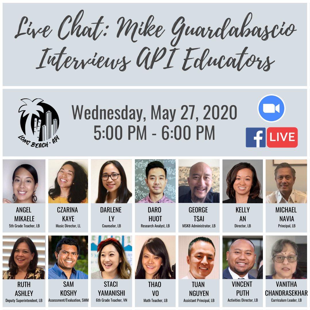 LongBeachAPI's tweet photo. Live Chat: @Guardabascio interviews API Educators | Wednesday, May 27 @ 5 PM #longbeachapi #AsianPacificAmericanHeritageMonth #proudtobelbusd https://t.co/C8Hswh5xtt