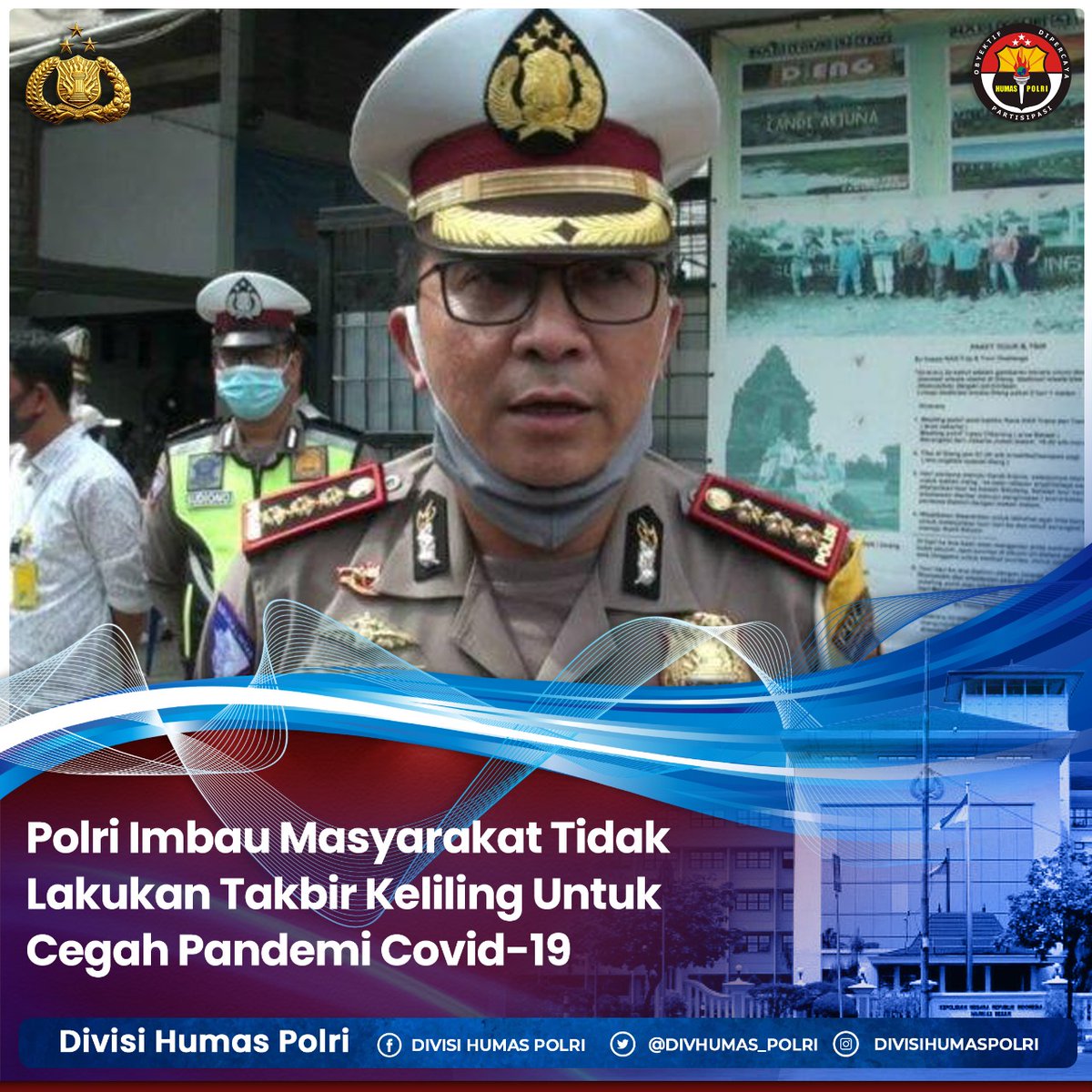 PolresBanjar's tweet photo. Polri Imbau Masyarakat Tidak Lakukan Takbir Keliling Untuk Cegah Pandemi Covid-19

#DirumahAJaLebihBaik https://t.co/TRo3EjYuUC