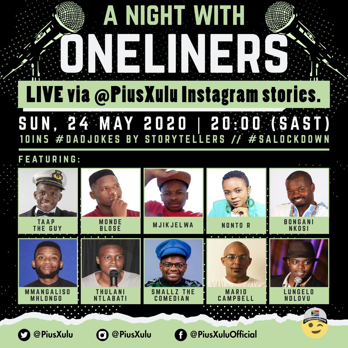 PiusXulu's tweet photo. #ANightWithOneliners hosts storytellers doing #Oneliners this coming Sunday LIVE via https://t.co/LJ75X8J5hX Stories. 10 comedians doing 5 minutes each. #10In5 #SALockdown 😷 🎤 📱 🇿🇦 https://t.co/HRa5GMVVT3