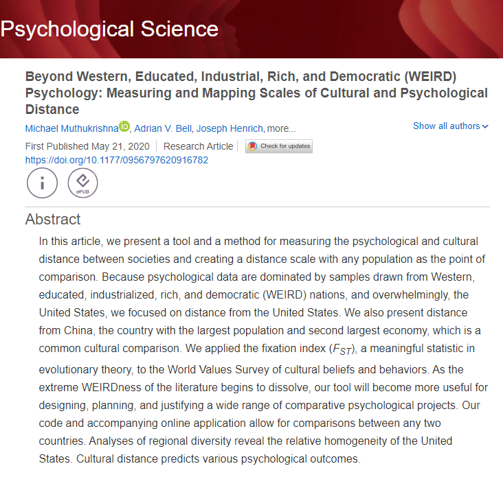 Now out! Beyond WEIRD Psychology: Measuring and Mapping Scales of Cultural and Psychological Distance https://journals.sagepub.com/doi/10.1177/0956797620916782Summary thread: 1/ The world is not WEIRD vs non-WEIRD. How psychologically and culturally distant is the US from Canada? China from Japan?
