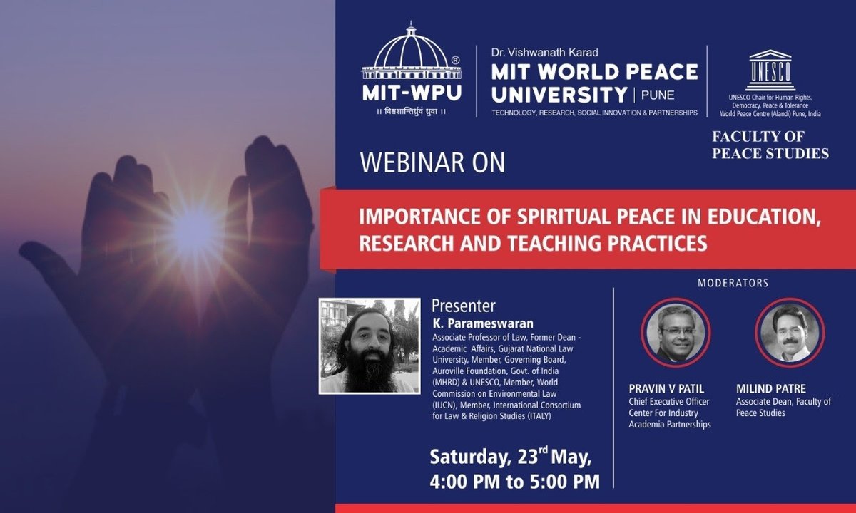 IR_MITWPU's tweet photo. #JoinWebinar with Dr K. Parameshwaran on ``IMPORTANCE OF SPIRITUAL PEACE IN EDUCATION, RESEARCH AND TEACHING PRACTICES’’. Saturday-23 May, 4.00 PM- https://t.co/aoxZRl4ihi https://t.co/TNCRVgJwRW
