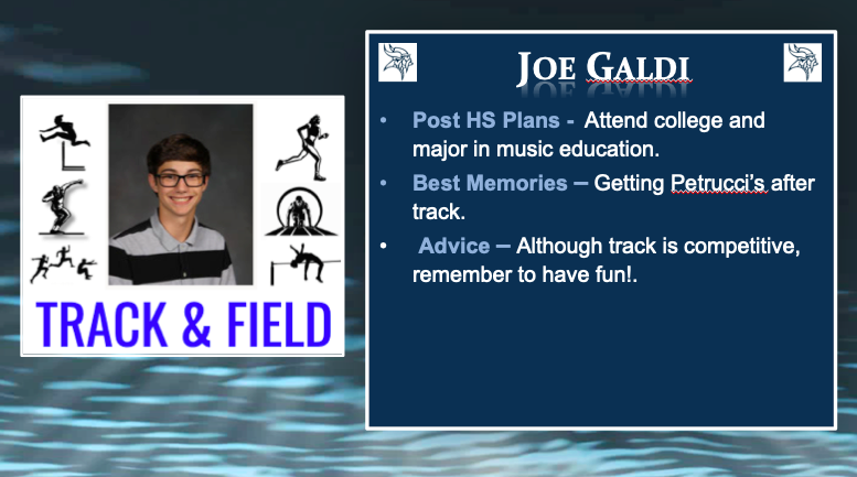 Week 5/#15 - Senior Spring Athlete Spotlights! Each day we honor our Vikings who lost the chance to play out their Senior seasons on the field, track &amp; water. Today we continue with Boys Track &amp; Joe Galdi! Good luck Joe!