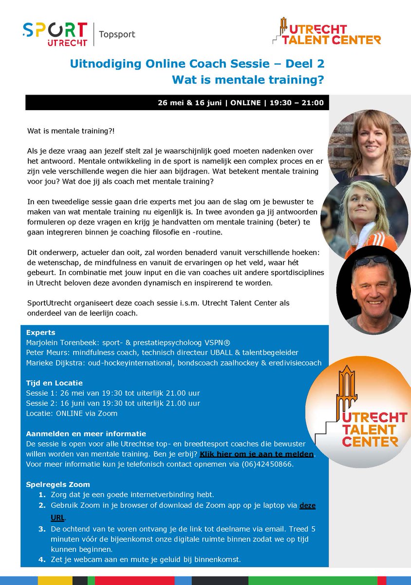 Ben jij een Utrechtse sportcoach en wil je meer weten over mentale training? Wat betekent het voor jou? Ben je er (al) bewust mee mee bezig? Meld je aan voor de online #coachsessie op 26 mei en 16 juni met Marjolein Torenbeek <a href="/MariekeMDA/">Marieke Dijkstra</a> en Peter Meurs #kennisdeling