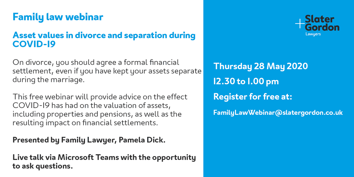SlaterGordonUK's tweet photo. Free family law webinar providing legal advice and guidance on financial settlements in divorce, Thursday 28 May, 12:30pm. Register here: FamilyLawWebinar@slatergordon.co.uk
#LegalAdvice #FamilyLaw https://t.co/s4TxM4Jpjd