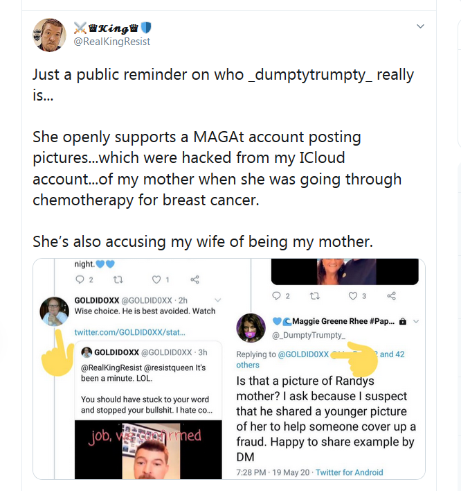 I've recv'd many DMs asking me about  @_DumptyTrumpty_  I'm putting it publicly, along with the ss that so many sent me. She DOESN'T support MAGA. DM her & she'll be happy to tell you why she asked about that picture, which King posted on his twitter long ago! He wasn't hacked.