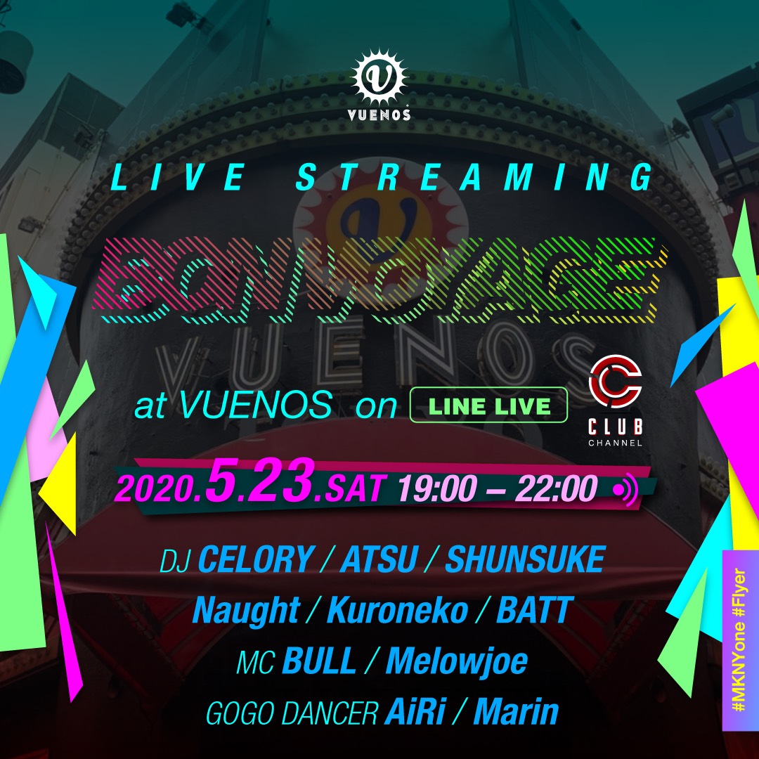 DJ CELORY (<a href="/DJCELORY/">MR.BEATS</a>) 
BULL(<a href="/bullmatic/">BULL</a> ) が登場！

「BON-VOYAGE」
のストリーミング イベント開催決定！

5/23 (土) 19:00〜22:00
5/28 (木) 20:00〜23:00

入場料:300LIVE COIN (¥370-) 

※LINE LIVEのアプリが必須です。

VUENOSから生配信！
live.line.me/channels/49504…

#WREP #ボンボヤ