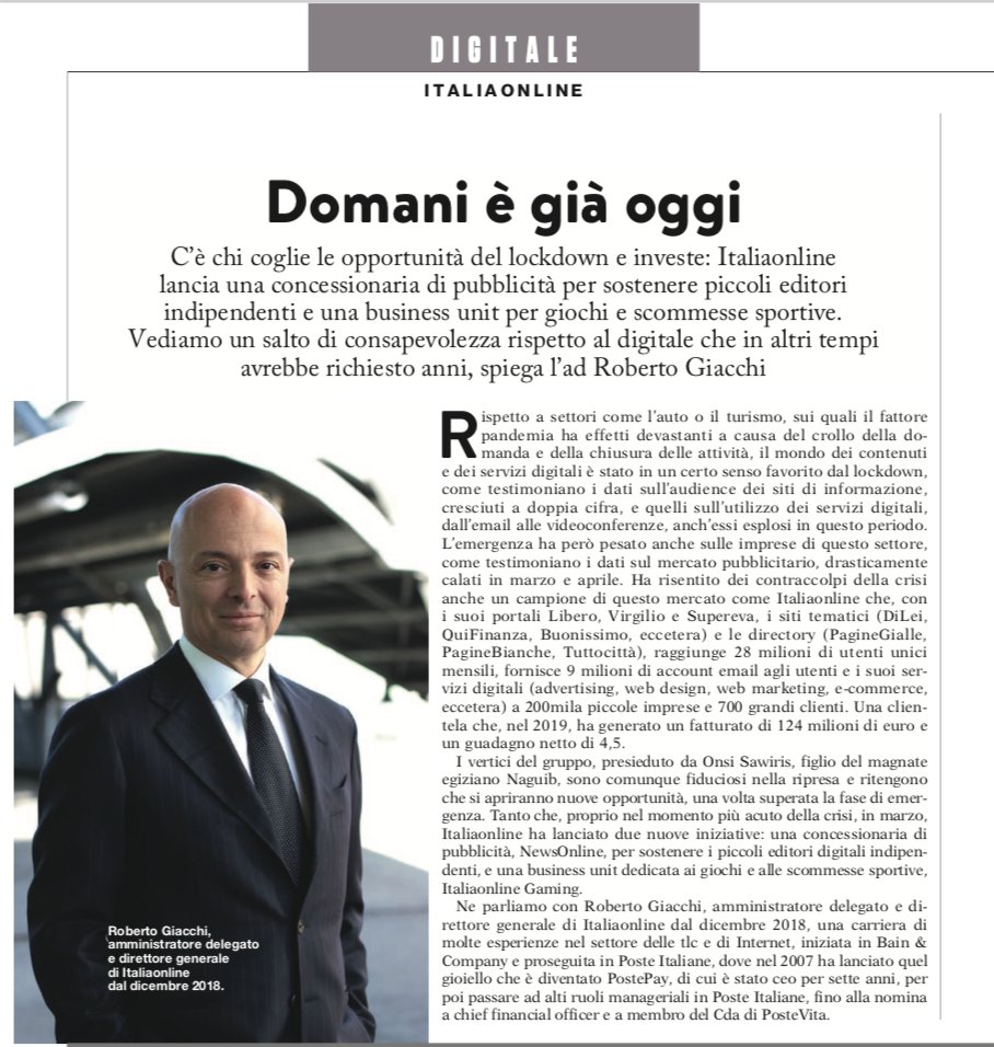 Domani è già oggi. L'intervista al nostro CEO <a href="/GiacchiRoberto/">Roberto Giacchi</a> su <a href="/Primaonline/">Primaonline.it</a>. C'è chi coglie le opportunità del lockdown e investe: Italiaonline lancia una concessionaria di pubblicità per editori digitali e una nuova business unit per il gaming. Leggi  primaonline.it/2020/05/22/307…