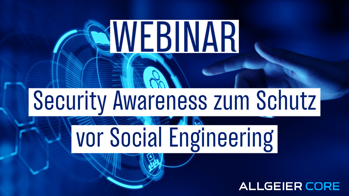 #Webinar: #SecurityAwareness zum Schutz vor #SocialEngineering. Die Allgeier-CORE-Experten beleuchten Vorgehensweisen sowie psychologische Tricks der Angreifer und zeigen so, wie derartige Angriffe erkannt und abgewehrt werden können. allgeier-core.com/events/webinar…