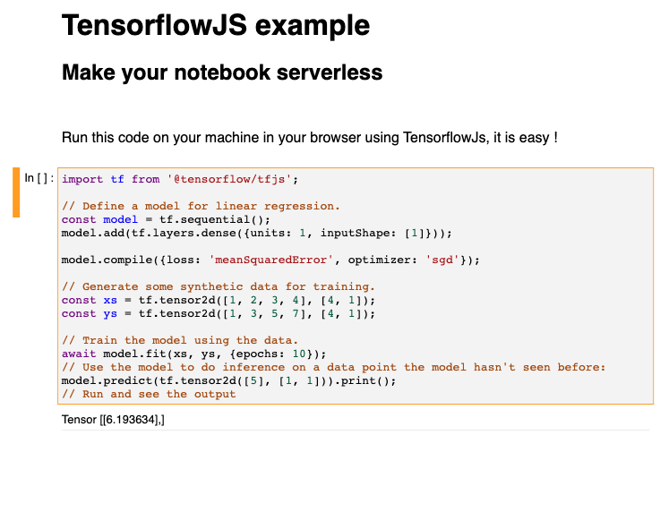 My new project a code notebook as #Jupyter but running in browser is now supporting <a href="/TensorFlow/">TensorFlow</a> #Javascript 🎉 soon I will open-source it !