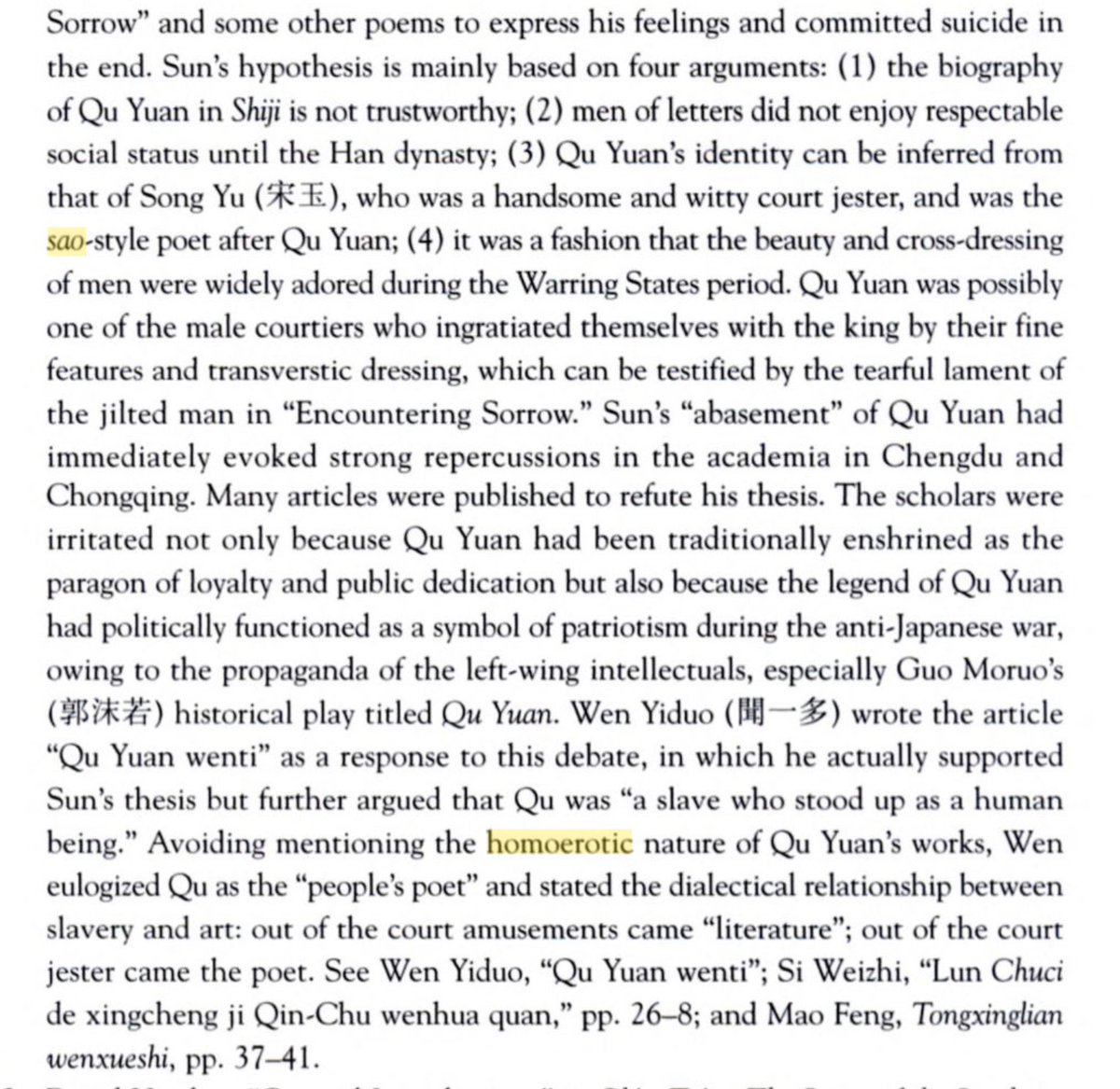 OMG a scholar Sun Cizhou in 1944 suggested Qu Yuan might have been gay for his king but he got shot down BC THEY RAISED QU YUAN AS A SYMBOL OF PATRIOTISM FOR THE CN-JP WAR IM—anyway you heard it here. At least one native scholar suggested that rice dumpling guy mighta been gay