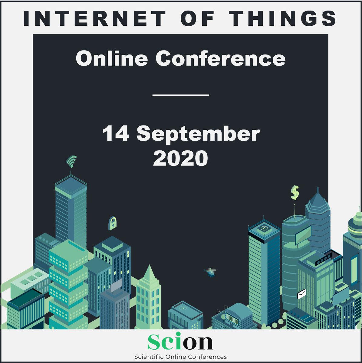 SCIONconf's tweet photo. Check our next conferences on our website.

💡 Green Energies - 20 July
🌐 Internet of Things - 14 September

#Green #Energy #Greenenergy #IOT #Internetofthings #thethingsnetwork #onlineconference #scientificconference #webinar #Physics #electronics #electrochem #Research #SCION https://t.co/cFEfi3vEJ7
