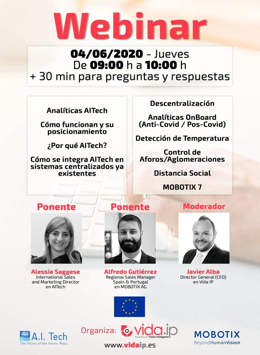 Vida__ip's tweet photo. No te pierdas el Webinar que hemos organizado junto a @MOBOTIX_ES  y @AITechsrl.

DÍA 4 DE JUNIO JUEVES DE 09:00 H A 10:00 H

REGÍSTRAE AQUÍ 👉🏼 https://t.co/Am7AzKU8Df

#VIDAIP #vidaSHOP #MOBOTIX #AITECH #SOFTWARE #WEBINAR #HARDWARE #ANALÍTICAS #TERMOGRAFÍA #COVID #POSCOVID https://t.co/37LMtmk9HR