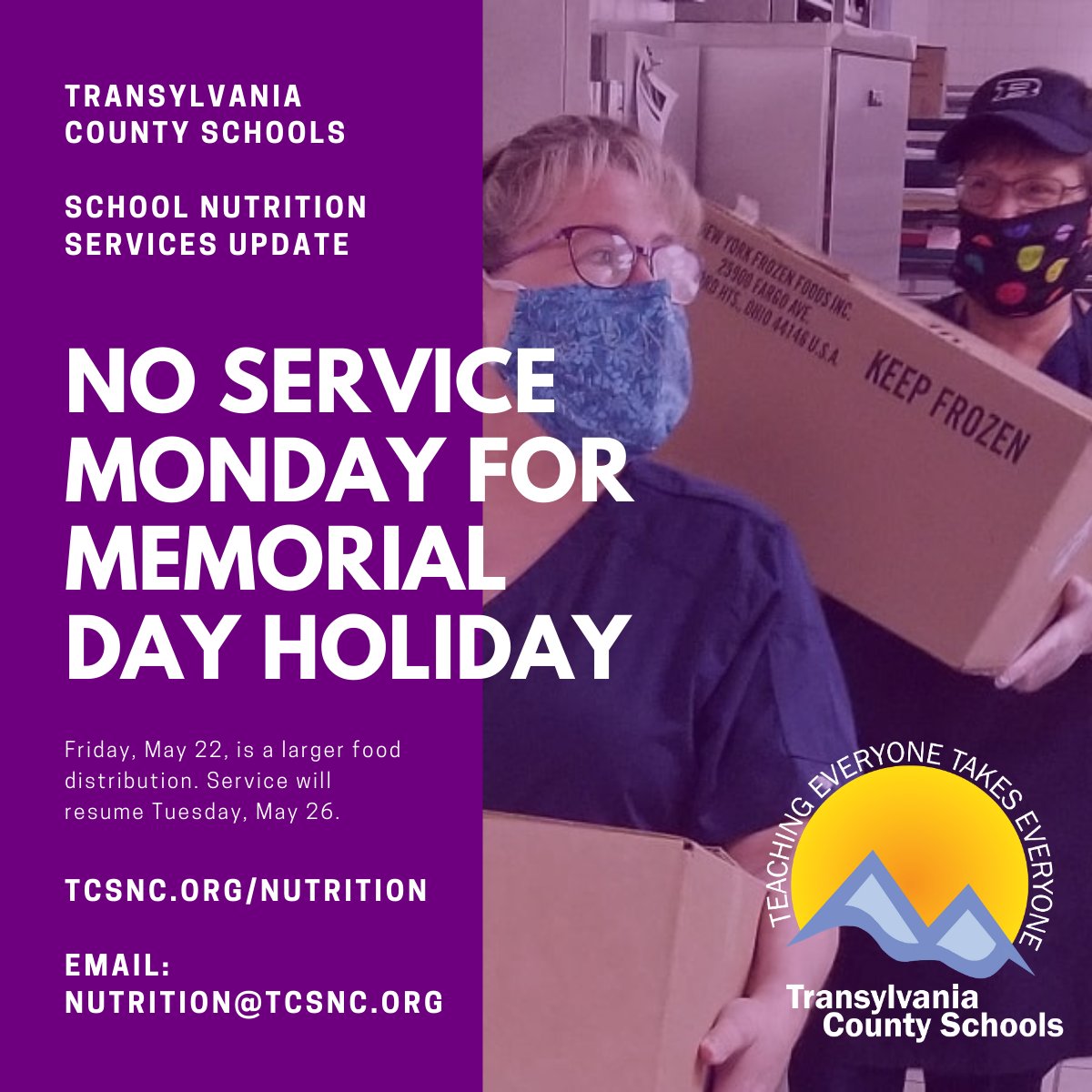 UPDATE: Friday, May 22, is a larger food distribution because TCS School Nutrition Services and Transylvania County Schools Transportation will be closed on Monday, May 25 for the Memorial Day holiday.

Please pass it on! #TCSYes #TCSTogether #StaySafeTCS
