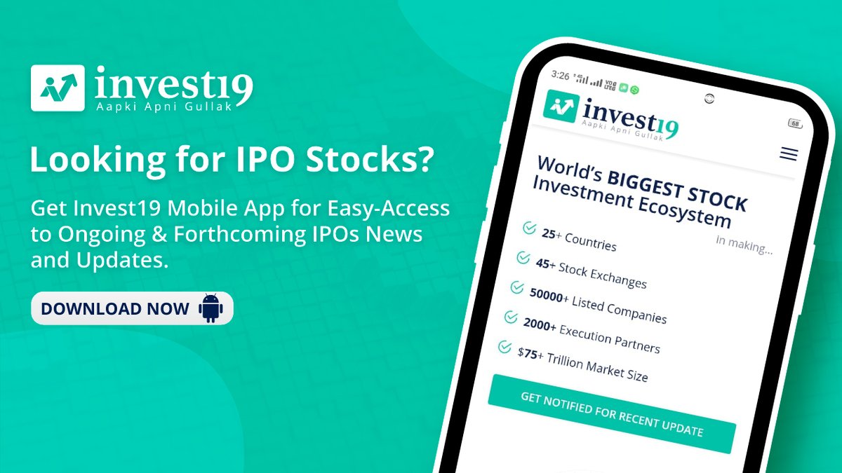 Invest19_com's tweet photo. Looking for #IPOStocks?
Get Invest19 Mobile App for Easy-Access to Ongoing & Forthcoming IPOs News and Updates.
Download Now : https://t.co/af8UBn4A4q
#invest19 #AapkiApniGullak #stockinvestingApp #wealthmanagementApp #App
#StockMarket #investing https://t.co/cikE3crlha