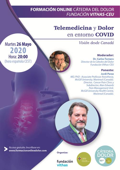 CienciaUCHCEU's tweet photo. #Telemedicina y tratamiento del #dolor en época de #Covid_19
La @CatedraDolor @Vithas-@uchceu que dirige el Dr @jcarlostornero celebra un webinar sobre el modelo de Canadá, con el Dr Jordi Pérez, del McGill University Health Centre de Montreal
Inscripción https://t.co/XQSZEqPFBV https://t.co/ucYJoXxZdm