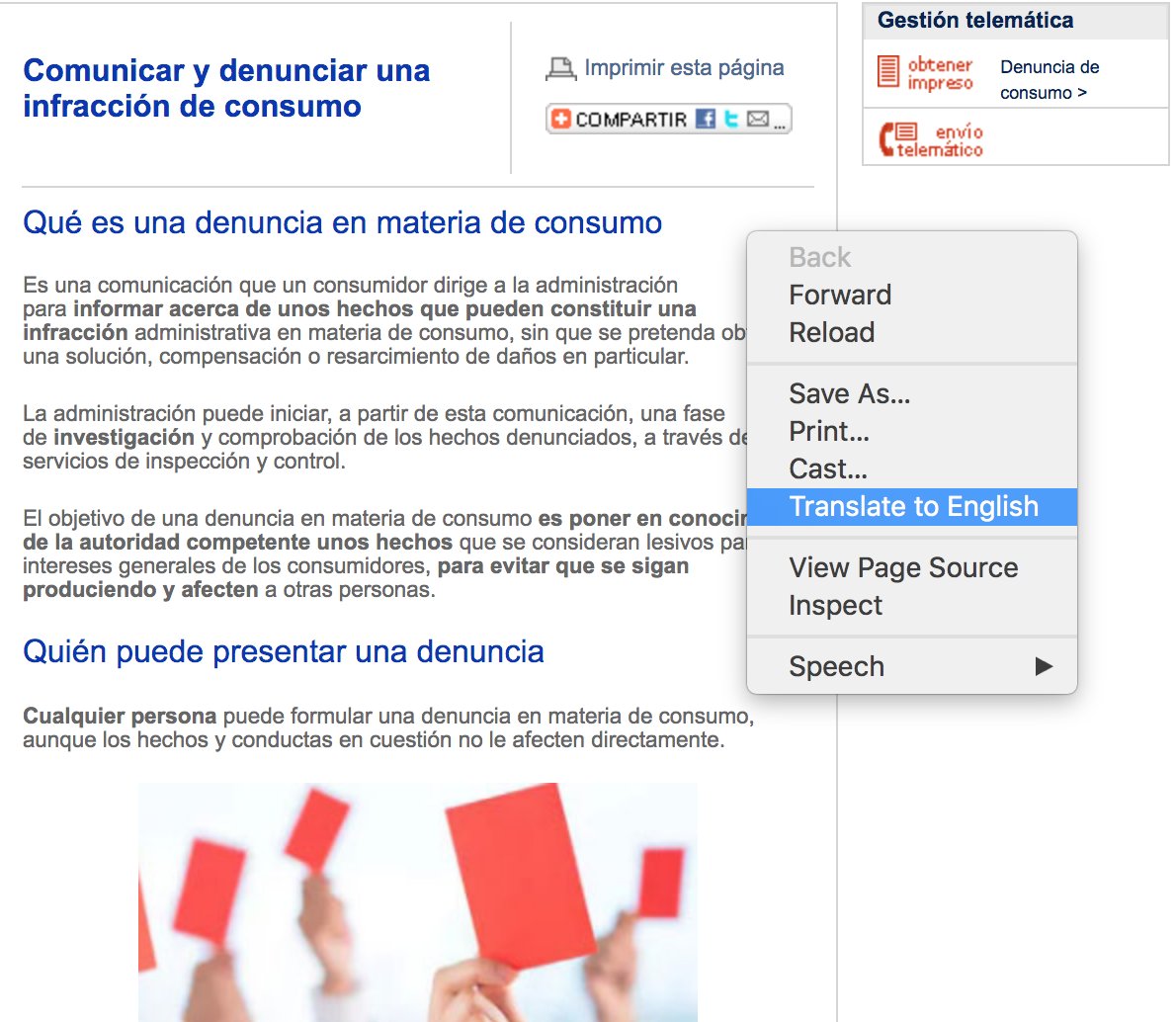 All the information in Spanish is here, they explain how to report a consumer infringement. "Comunicar y denunciar una infracción de consumo":  https://bit.ly/2XjSzHI  You can right click -> "translate to english". If you want to read it.