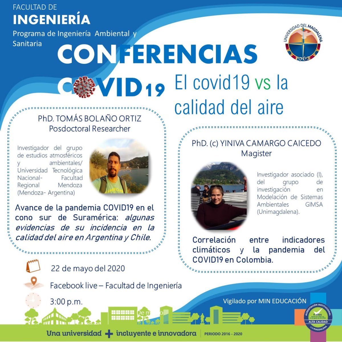 Unimagdalena's tweet photo. #PrográmateEnUM | Te invitamos a la conferencia 'El Covid-19 vs la calidad del aire', con la participación de los investigadores: Tomás Bolaño Ortíz (de Argentina) y Yiniva Camargo (de @Unimagdalena)
 ¡Te esperamos!
🗓️viernes 22 de mayo
⏰3:00 p.m
📍 https://t.co/M9TjbkYoZi https://t.co/BHkj2jtJsh