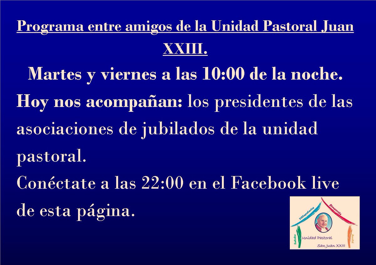 UnidadJ23's tweet photo. ‼️ Recuerda conectarte a las 10:00 de la noche a tu programa “Entre amigos” de la Unidad pastoral Juan XXIII ‼️
Hoy nos visitarán en #plató, los presidentes de las asociaciones de #jubilados de #Salobre, #Bienservida y #Villapalacios.

#Reolid, #Salobre, #Bienservida https://t.co/fZNvsE6Aaw