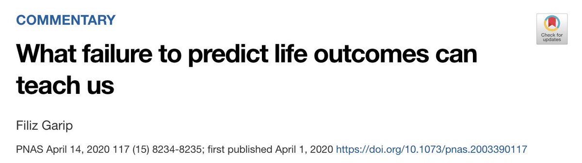 Filiz Garip ( @ProfFilizGarip) wrote a thoughtful commentary on our paper: What failure to predict life outcomes can teach us  https://doi.org/10.1073/pnas.2003390117