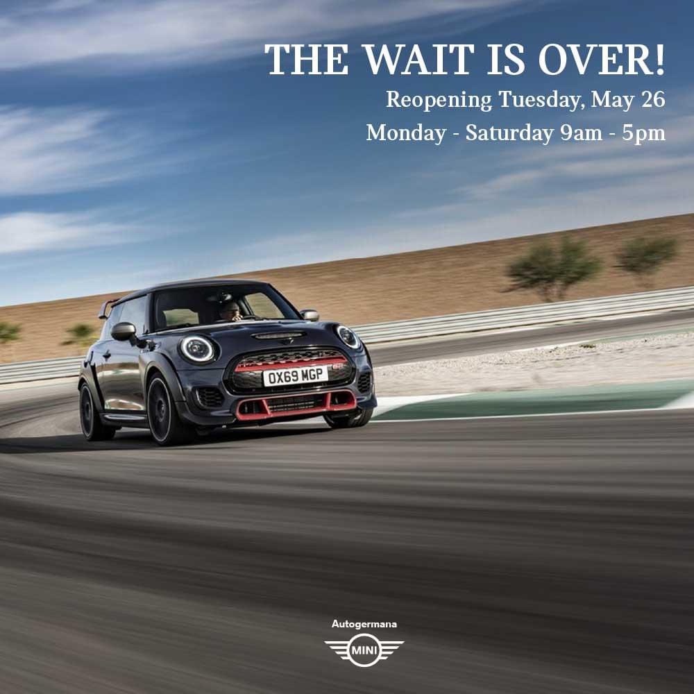 ¡Se acabó la espera!!! Regresamos el martes 26 de mayo con el mejor servicio y ofertas en tu nuevo MINI. Llama para citas a 787.338.0276.

Solicita tu cita online: autogermanamini.com/contact.htm