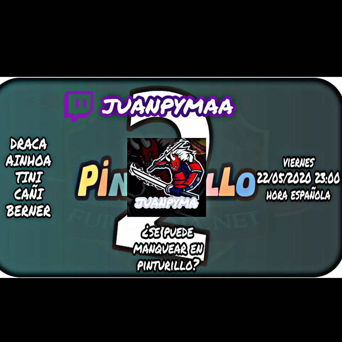 juanpyma's tweet photo. 🔛Hoy viernes a las 23:00 hora española🔛

¿Se puede manquear en pinturillo?

¡⚅ mancos furianos y carentes os lo van a demostrar! ¡Pasate por mi canal!⬇️

https://t.co/YC4qamnuO9

⚠️¡Nos vemos esta noche!⚠️ https://t.co/A00t3CYO5W