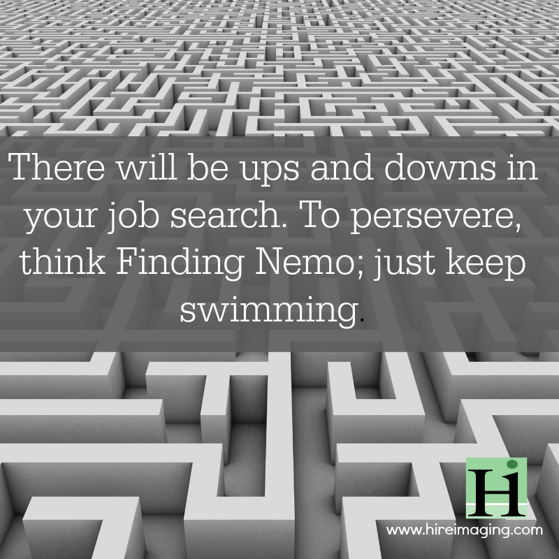 hireimaging's tweet photo. There will be ups and downs in your #jobsearch. To persevere, think Finding Nemo; just keep swimming. #notgivingup https://t.co/r3x20FgFq7