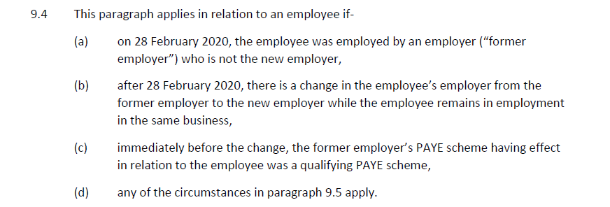 7/The relevant date for TUPE transfers has been changed from 19 Mar to 28 Feb (in line with changes to the guidance). So claims can be made for employee's TUPE'd after 28 Feb even if no RTI submission before 19 March.