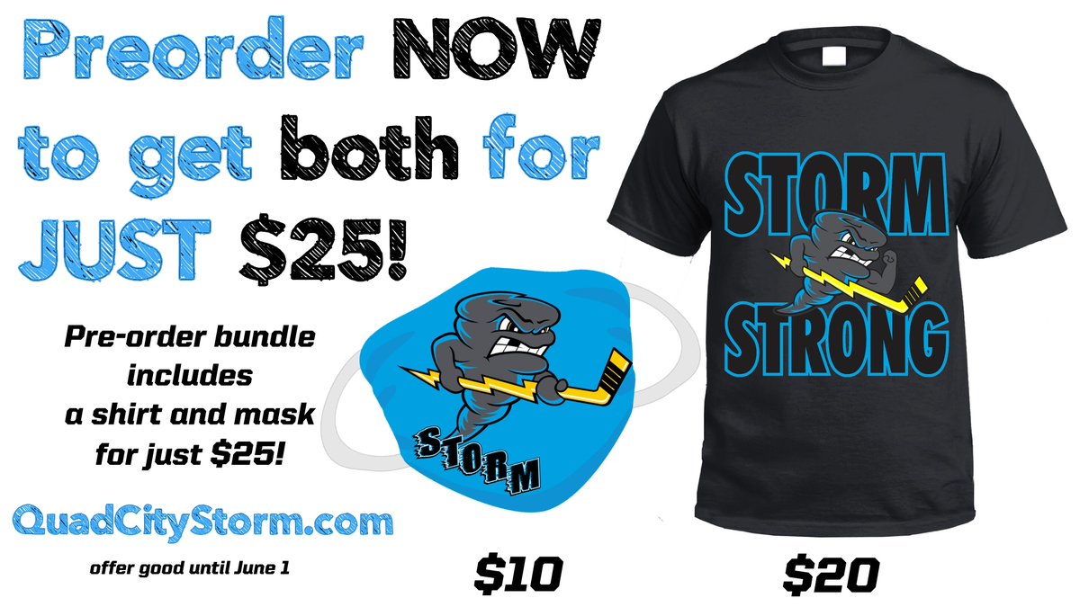 QuadCityStorm's tweet image. They're here! Storm masks and #StormStrong shirts are available on pre-order sale NOW!

Save $5 when you purchase both using PROMO CODE BUNDLE at checkout from now until June 1st!

Stay safe and let everyone know you're #StormStrong

Order: bit.ly/2WUaCp1