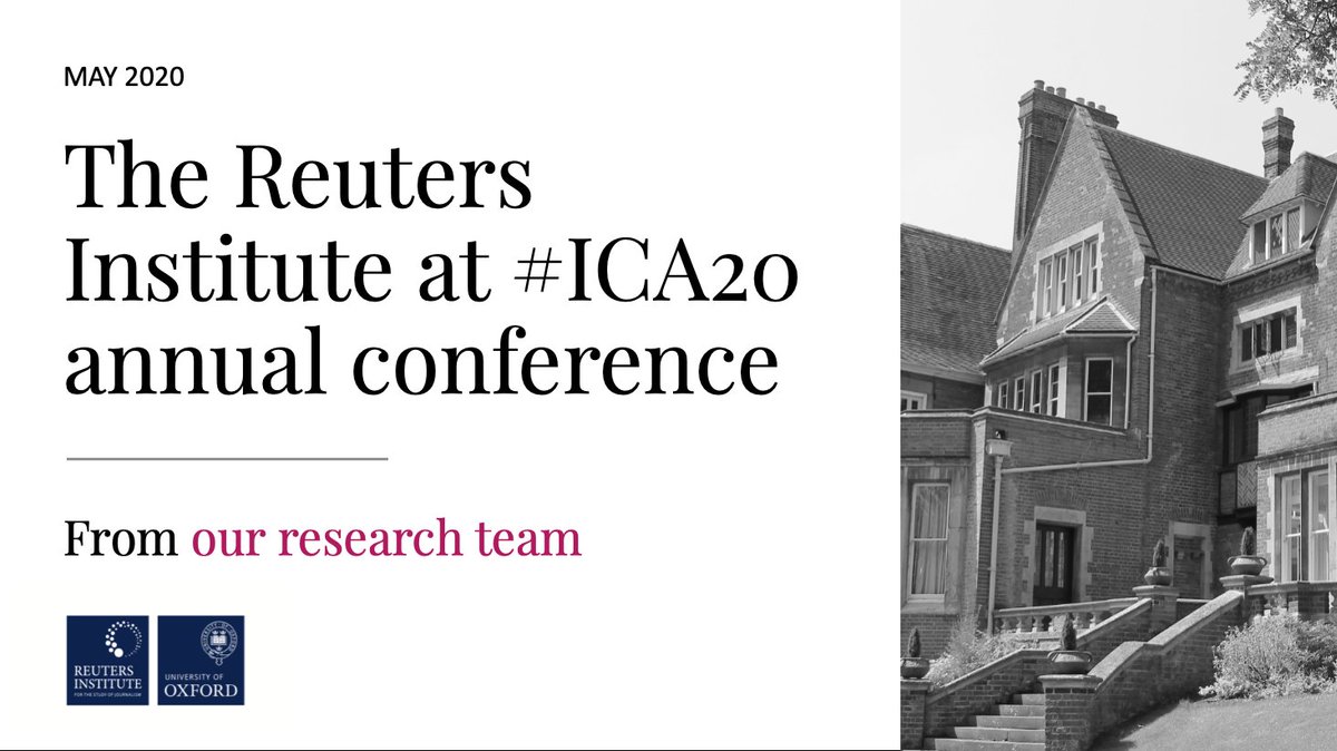 1. At  #ICA20 our brilliant research team will speak about topics such as news inequalities, news literacy, populism and social norms.A few insights in this threadTitles and abstracts in the link below https://reutersinstitute.politics.ox.ac.uk/risj-review/here-are-ica-2020-talks-featuring-researchers-reuters-institute
