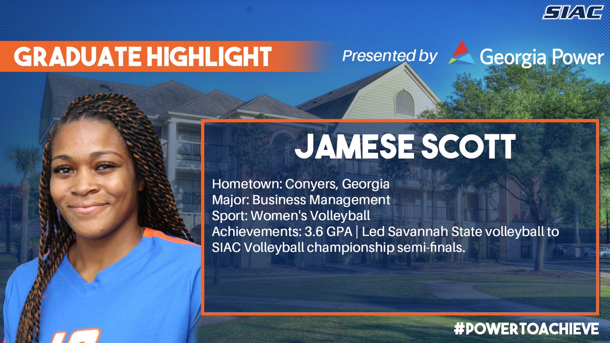 TheSIAC's tweet photo. The SIAC and @GeorgiaPower have partnered for the #PowerToAchieve campaign to highlight graduating student-athletes and their achievements. Congratulations to Jamese Scott of @SavStateTigers for her outstanding academic and athletic achievements. #SIAC #GAPower #ClassOf2020 https://t.co/RCUvH6gi8u