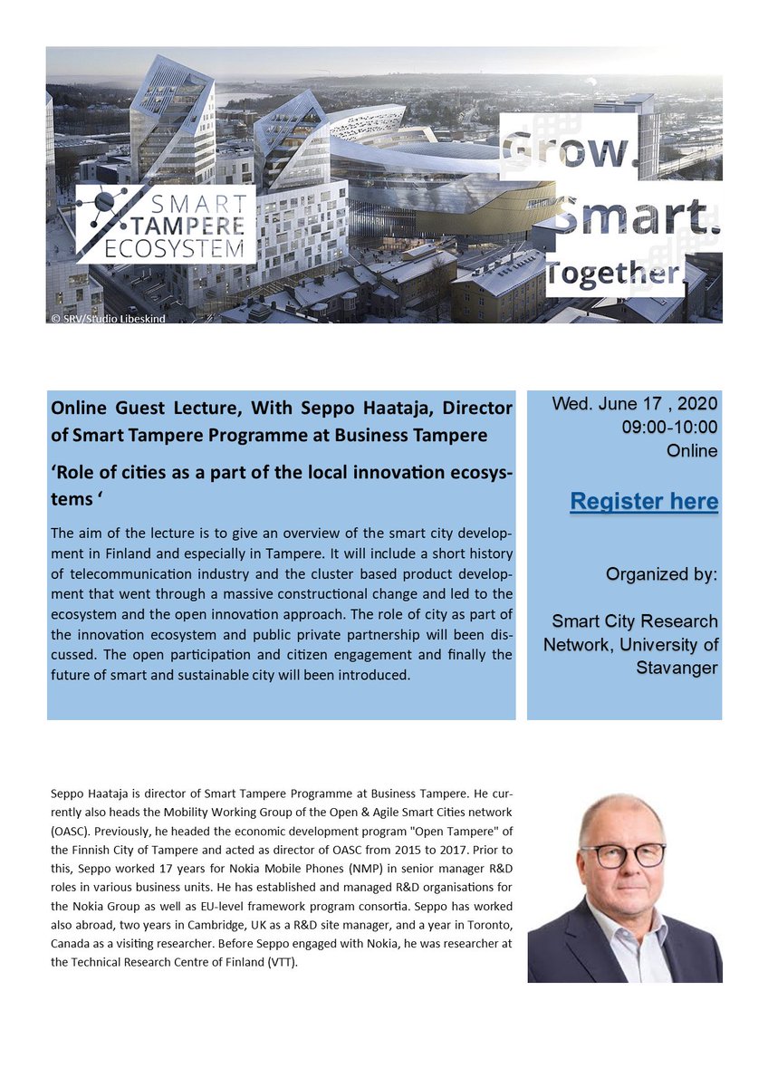 Out next online guest lecture will be with Teppo Haataja from the Smart Tampere Programme at Business Tampere. He will talk about the role of cities as part of local innovation systems. June 17 from 9am CET. Registration required @smartbyen @nordicedgeexpo facebook.com/events/2953894…