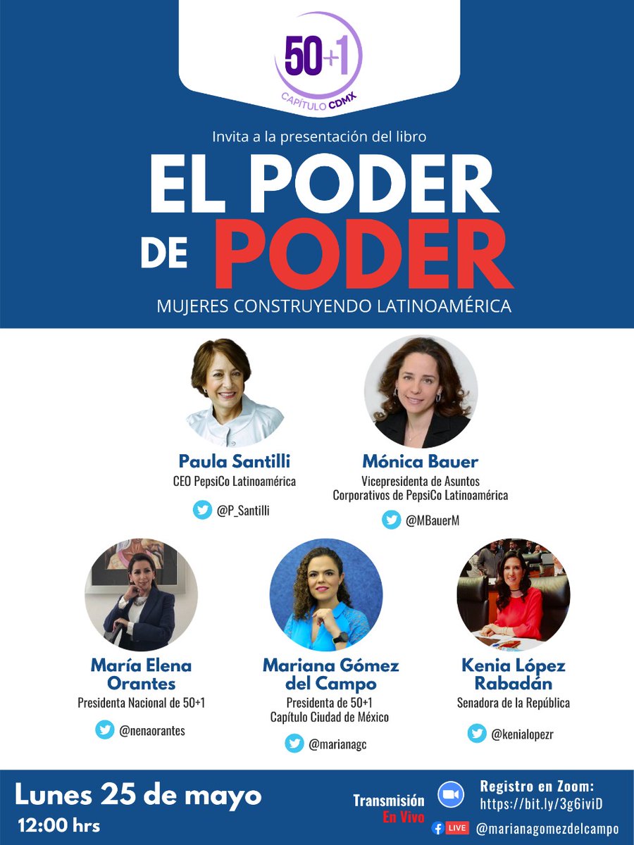 marianagc's tweet photo. El lunes 25 de mayo a las 12:00 del medio día, tendremos la presentación del libro “El Poder de Poder. Mujeres construyendo #Latam” organizado por @50mas1CDMX.

Participan: @p_santilli, @MBauerM, @nenaorantes y @kenialopezr.

✍️ Registro: https://t.co/QVIy9Gw0oV

¡Ahí nos vemos! https://t.co/17H3rhVeYr