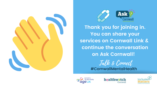 HWCornwall's tweet photo. Thank you for joining #HealthwatchCornwall @Cornwall_Link @seasanctuaryMH & @CornwallRCC to talk #cornwallmentalhealth. Add your listings to @Cornwall_Link if you havenβt already. Also, you can continue to chat, share ideas & collaborate on #AskCornwall https://t.co/TioUJX66Mi https://t.co/8md5vogsoS