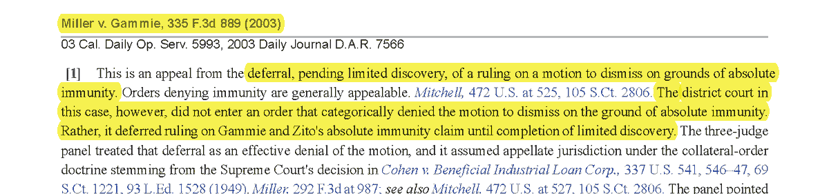 11) As a result, the Ninth Circuit has held that in such a situation mandamus is appropriate--assuming, of course, that the defendant is, under the law, entitled to immunity in the first place.  #appellatetwitter