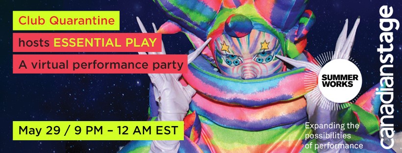canadianstage's tweet photo. Just released! New poster for #EssentialPlay, our party collaboration with @SummerWorks and Club Quarantine! #ArtIsEssential #ArtNeverStops Design: @heliosdesignlab Photo: @Yovska https://t.co/gEzdvAeU2R