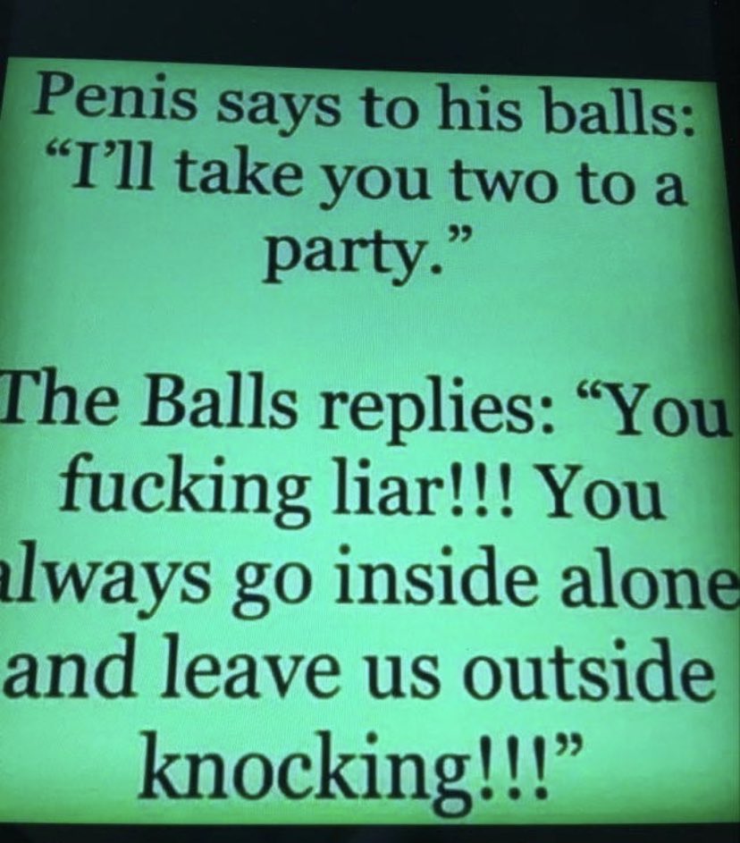 CindersSaucy's tweet photo. Awe now I feel bad for the balls
😂😂😂
😈😈😈
#FridayVibes #DirtyHumour #penis https://t.co/EvMzMt3jdY