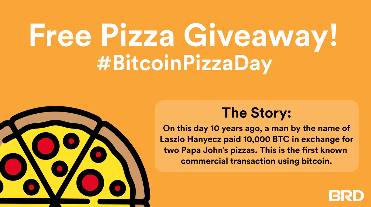 BRDHQ's tweet photo. We are having FREE PIZZAS delivered all day today to our followers around the 🌎 for #BitcoinPizzaDay 🍕

For a chance to win: 
➡️ RT this tweet 
➡️ Follow us @BRDHQ + turn on post notifications 
➡️ Fill out this delivery form: https://t.co/IscomK98uN https://t.co/uMCbzarmUO