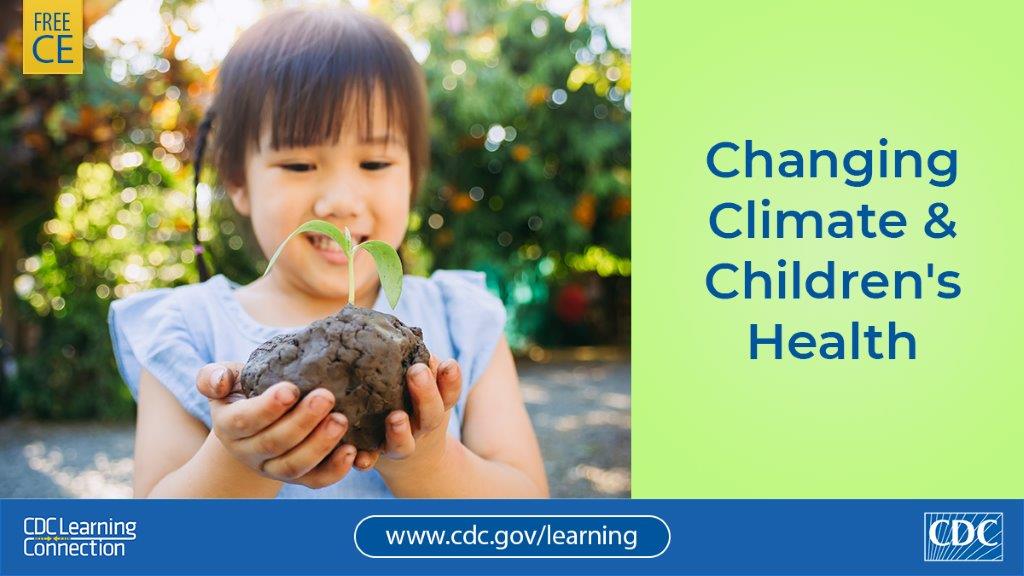 Clinicians: Learn how #ClimateChange impacts children’s health and ways to educate families in this training from @PEHSUnational. Earn CE: bit.ly/2xl4VGs. 
#CDCLearning @acmtmedtox @AmerAcadPeds @CDCEnvironment