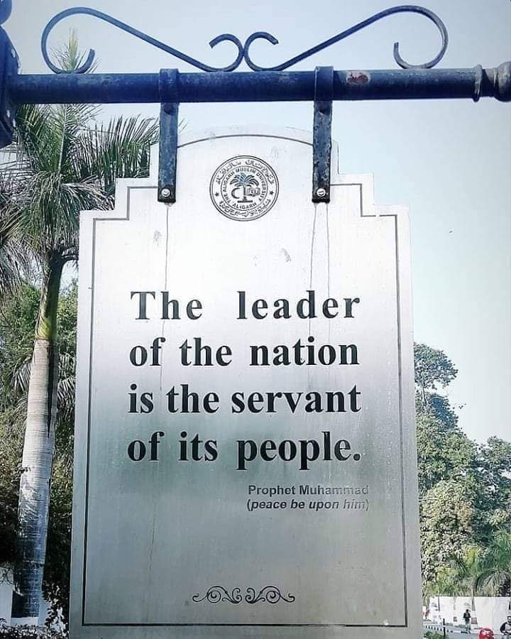 Leader of a nation is servent of the people  ... Prophet Muhammad PBUH