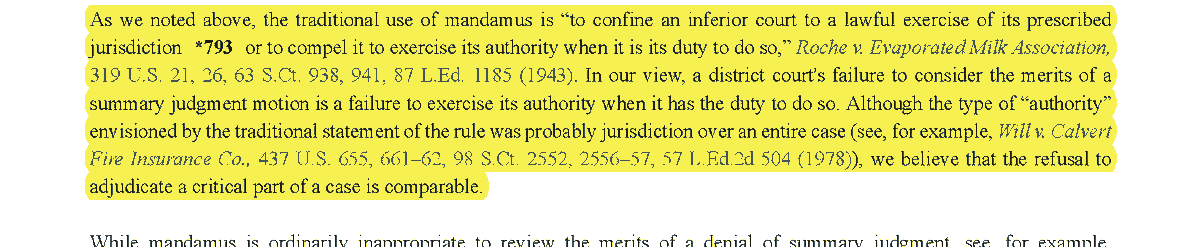 13) Similarly, the Third Circuit has held that mandamus is appropriate when a trial court judge refuses to rule on a motion for summary judgment.  #appellatetwitter