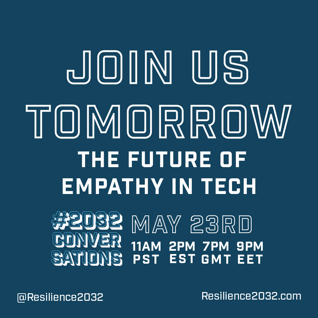 resilience2032's tweet photo. TOMORROW: #2032Conversations on future of #empathy in #tech w/ human-centered design researcher @Anmol9410 &amp; tech emotionographer @paminthelab!

Sat 11a PT / 2p ET / 7p GT 
Reg @ https://t.co/keDSnzFQy9

#LivetheFutureNOW @ExperienceRuse @disruptivist  #empathy #womenintech #stem https://t.co/VQjVqFIlTy